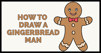 How to Draw a Gingerbread Man