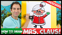 How to Draw MRS. CLAUS – PRESCHOOL Christmas Drawing Lesson!