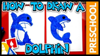 How to Draw a Dolphin - Preschool
