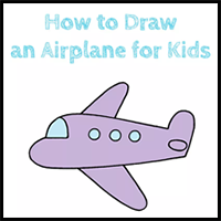 How to Draw an Airplane for Kids