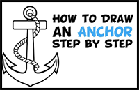 Learn How to Draw an Anchor Easy Step by Step Drawing Tutorial for Beginners
