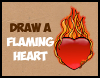 How to Draw a Flaming Heart on Fire